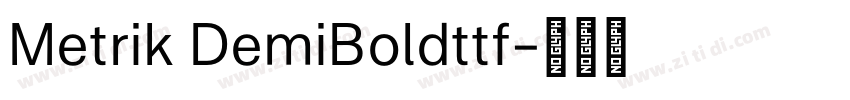 Metrik DemiBoldttf字体转换